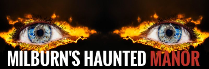 Milburn's Haunted Manor Oregon